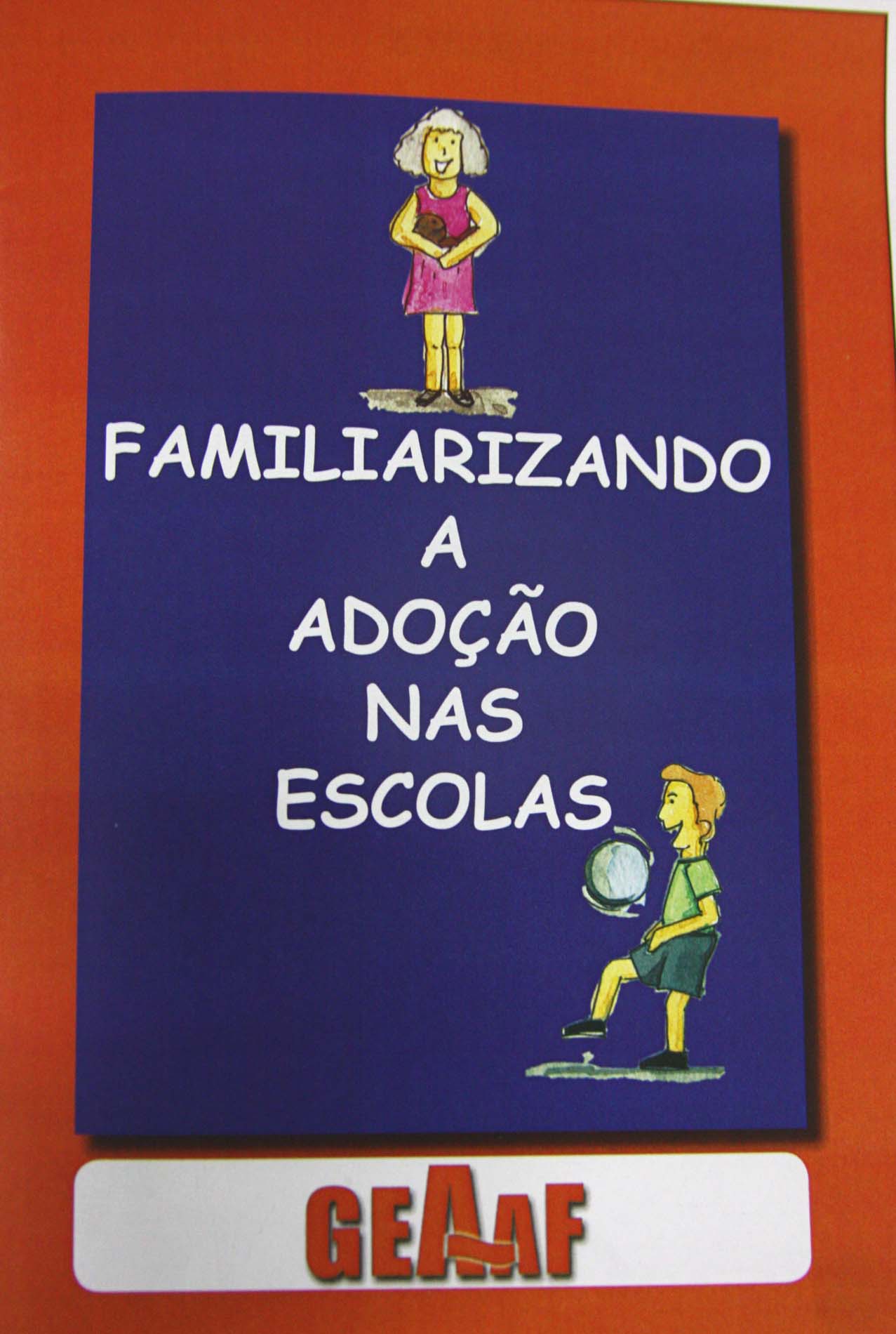 Cartilha “Familiarizando a Adoção nas Escolas”