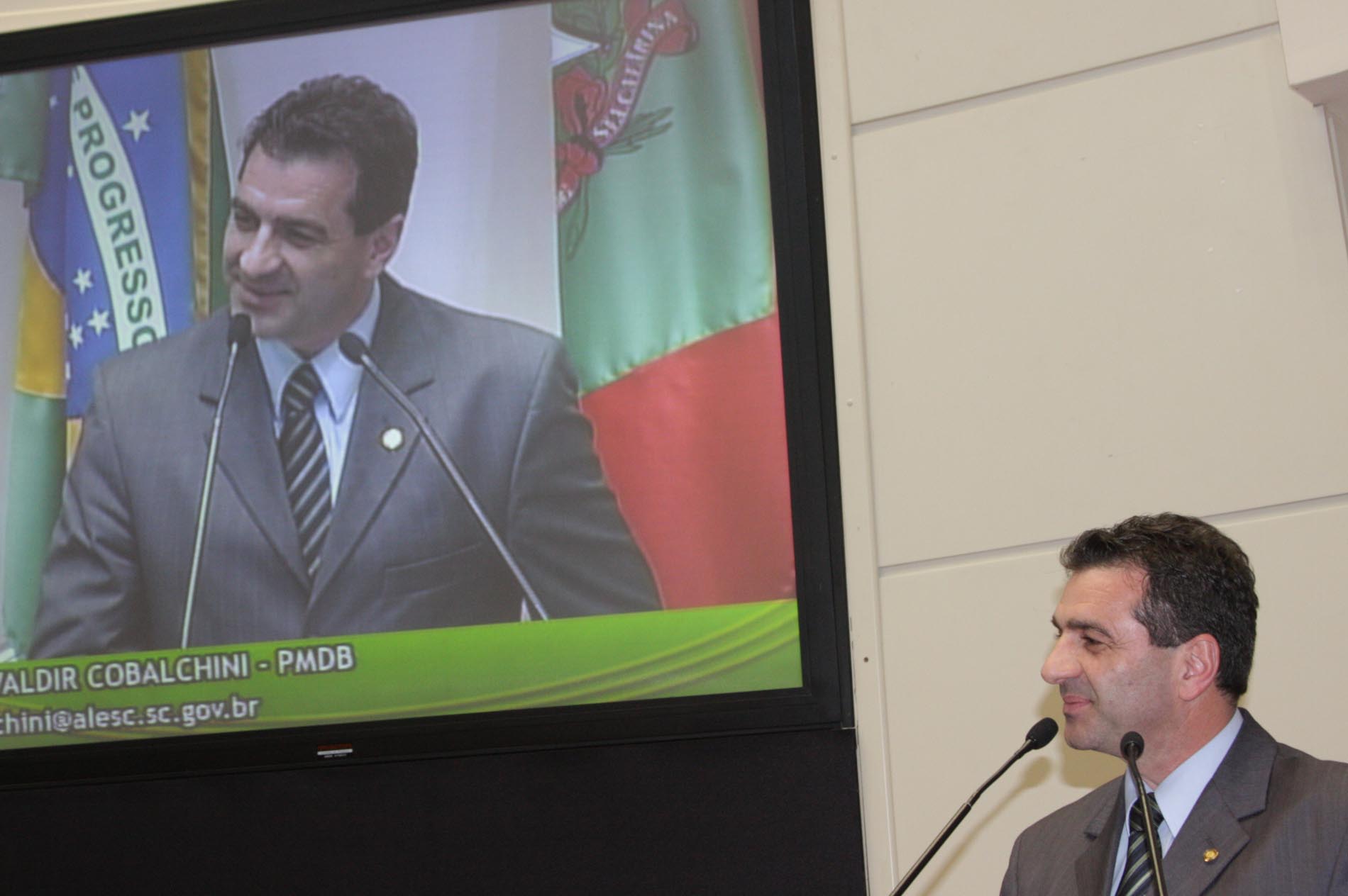 Deputado Valdir Cobalchini (PMDB) – Tarde