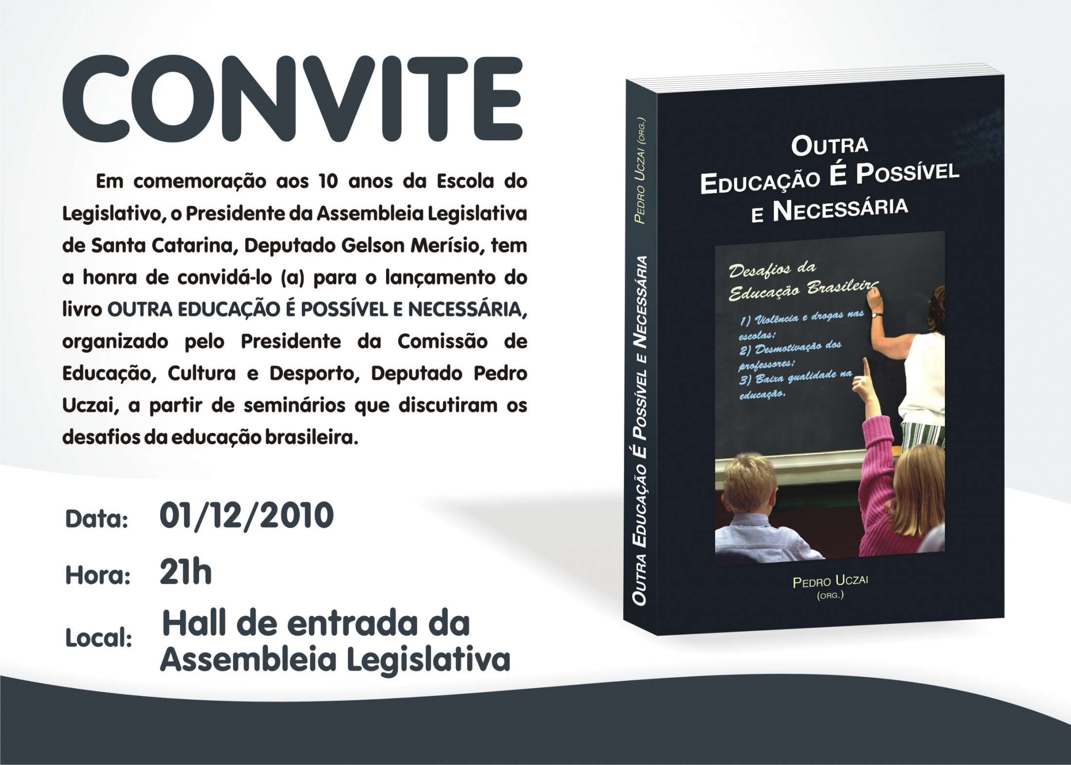 Deputado Pedro Uczai lança livro