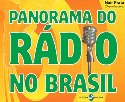 Livros sobre a rádio no Brasil são lançados hoje