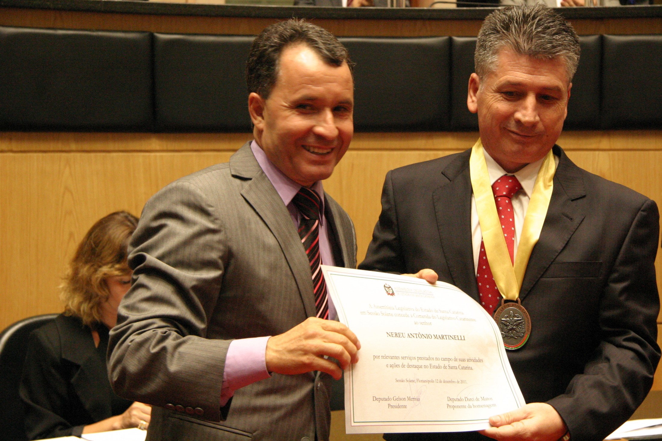Darci de Matos e Nereu Antonio Martinelli