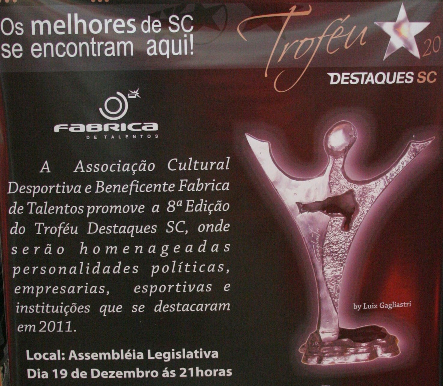 Parlamentares recebem o Troféu Destaque SC 2011