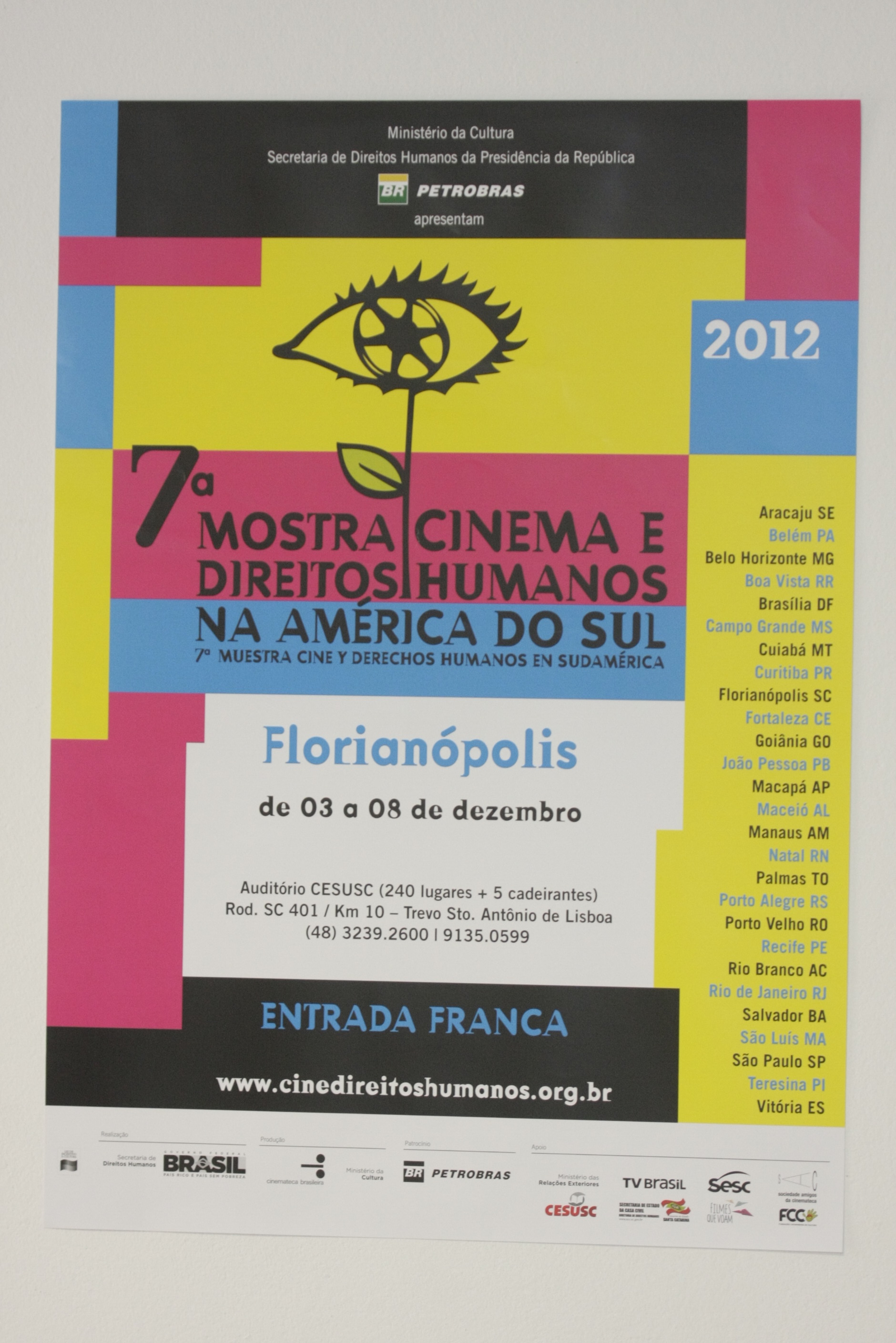 Cartaz da 7ª Mostra Cinema e Direitos Humanos na America do Sul  Foto- Carlos Kilian