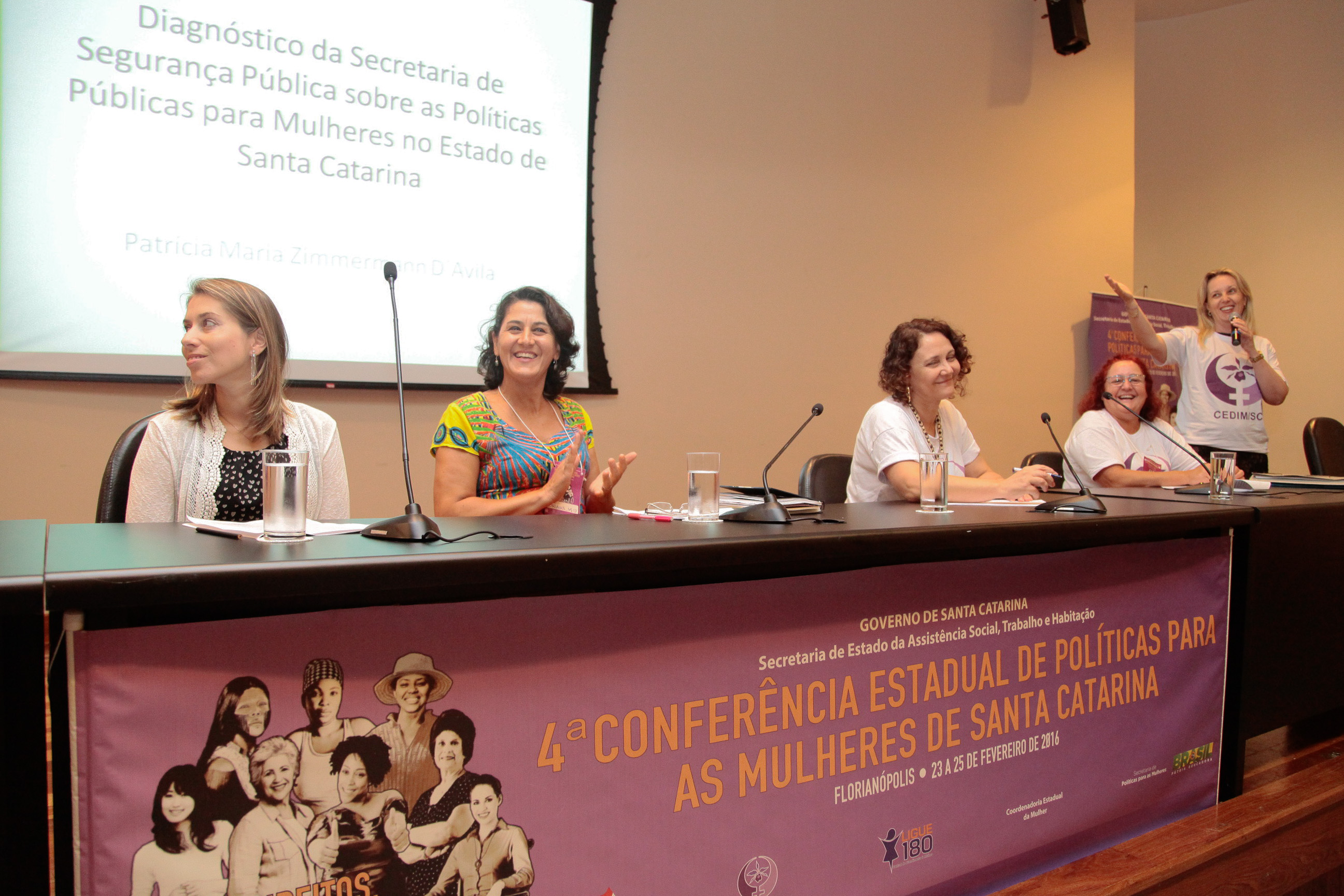 4ª Conferência Estadual de Políticas para as Mulheres.
