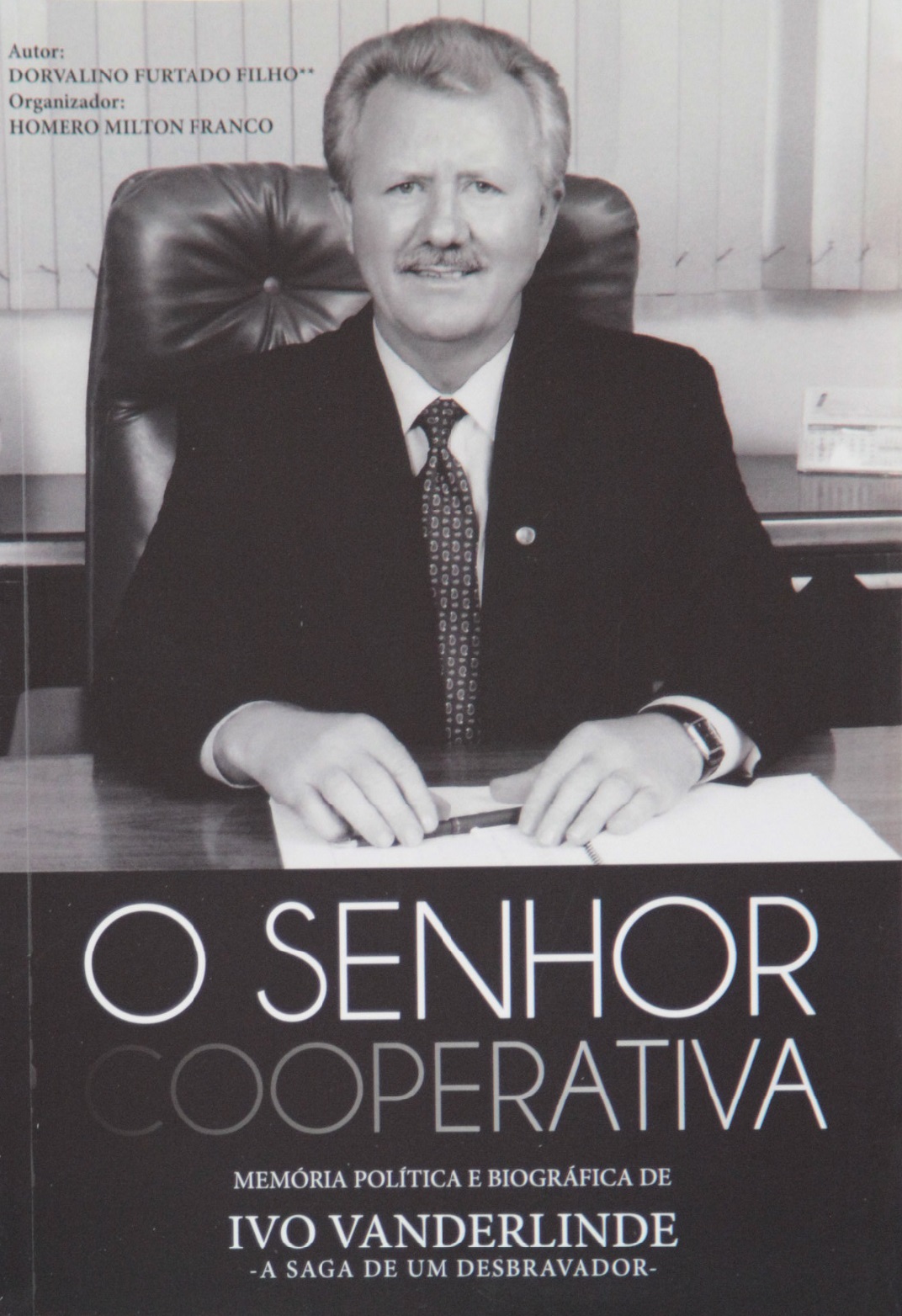 Lançamento Literário - A Saga de um Desbravador
