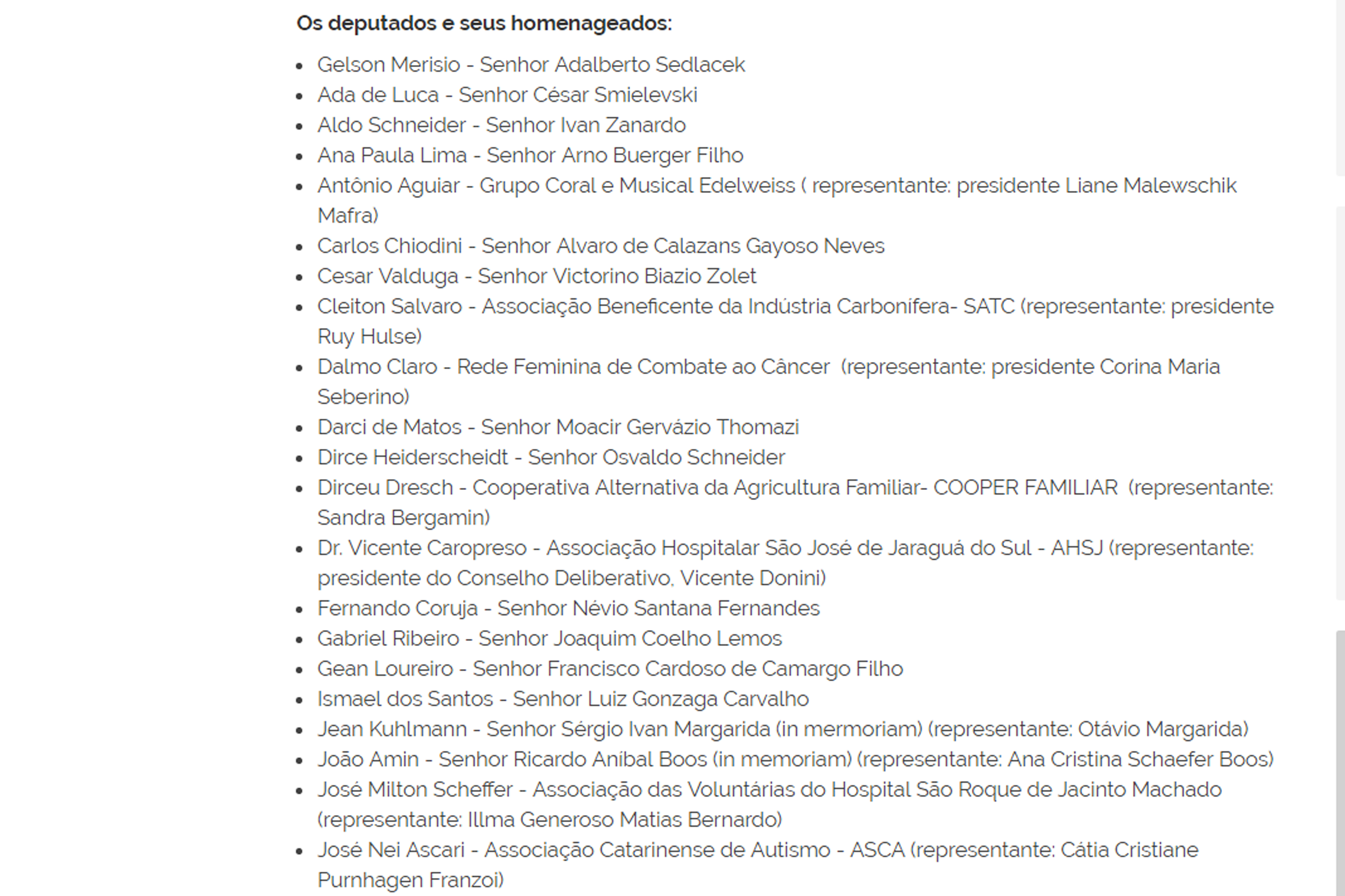Homenageados na Solenidade de concessão da Comenda do Legislativo Catarinense. 02