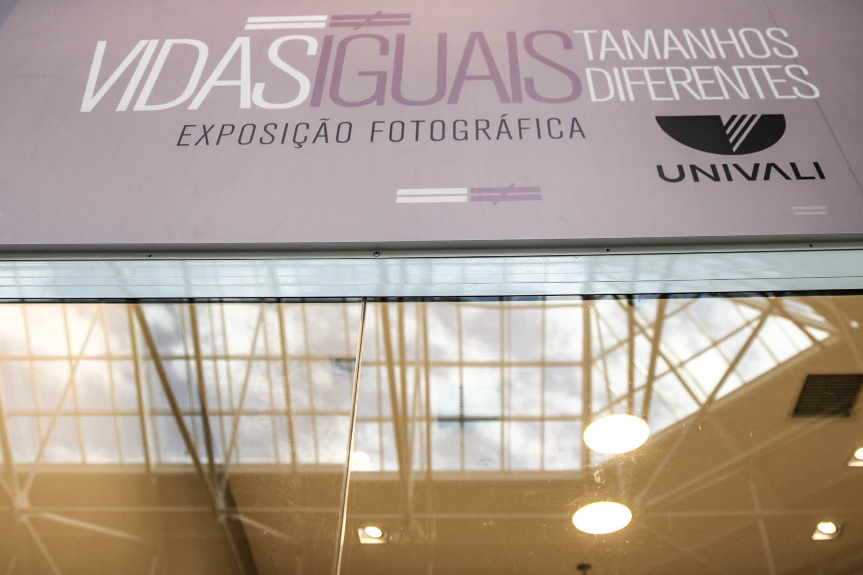 Exposição “Vidas Iguais Tamanhos Diferentes”
