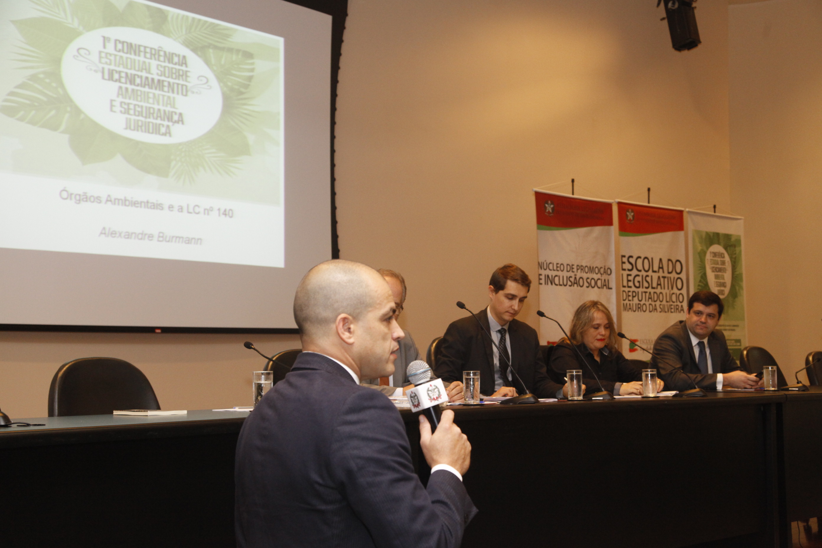 1ª Conferência Estadual sobre Licenciamento Ambiental e Segurança Jurídica.