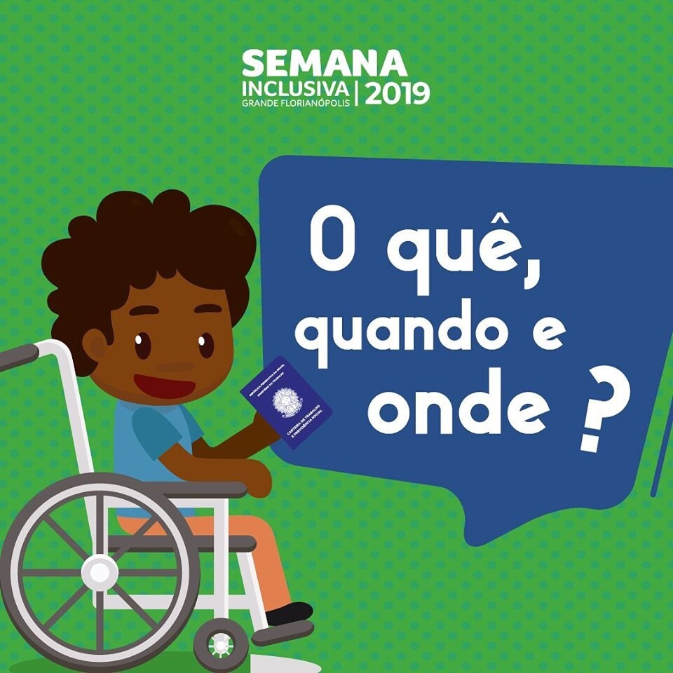 Semana Inclusiva da Grande Florianópolis inicia na segunda-feira (16)