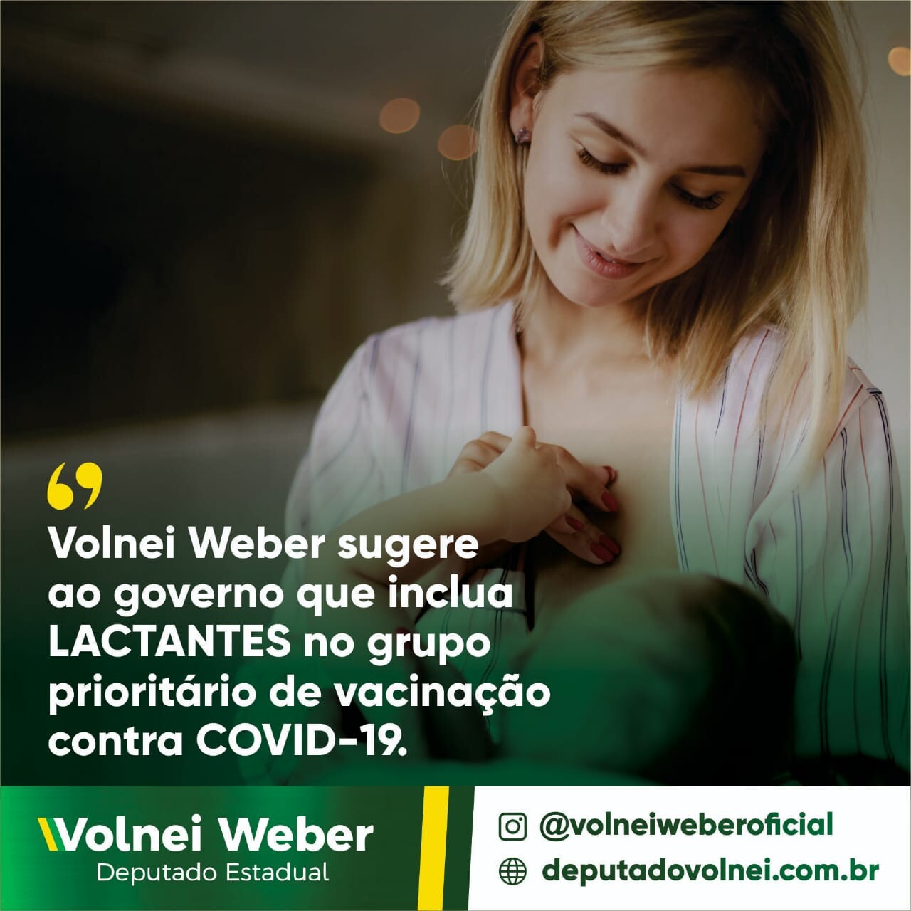 Volnei pede inclusão das lactantes no grupo prioritário de vacinação da Covid-19