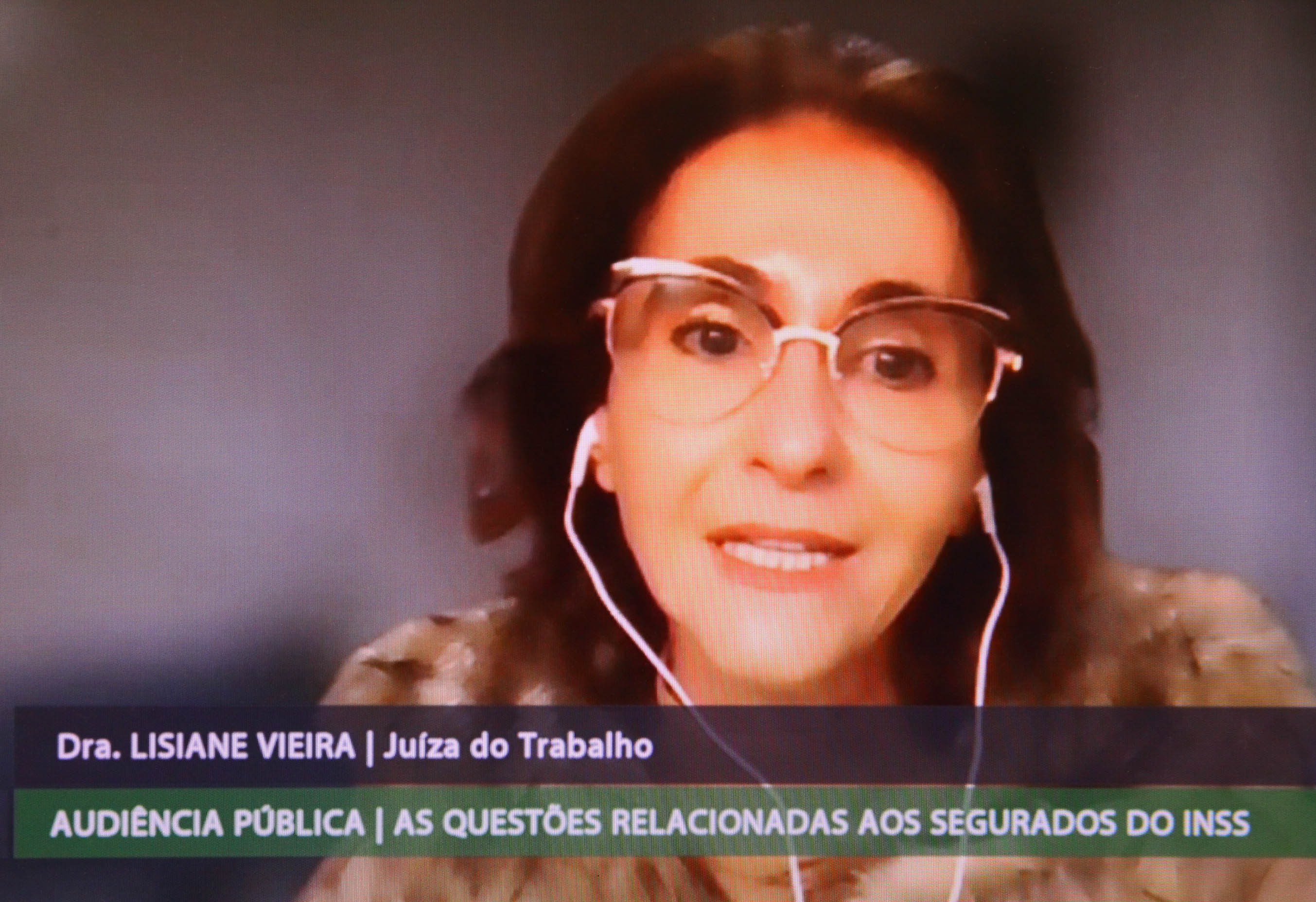 Audiência Pública para debater as questões relacionadas aos segurados do INSS - Lisiane Vieira (Juiza do Trabalho)