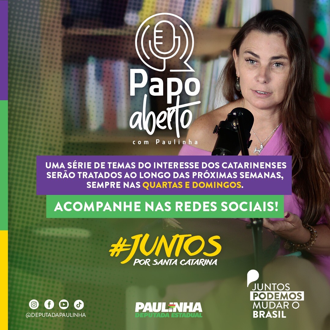 Paulinha e a sintonia com Santa Catarina