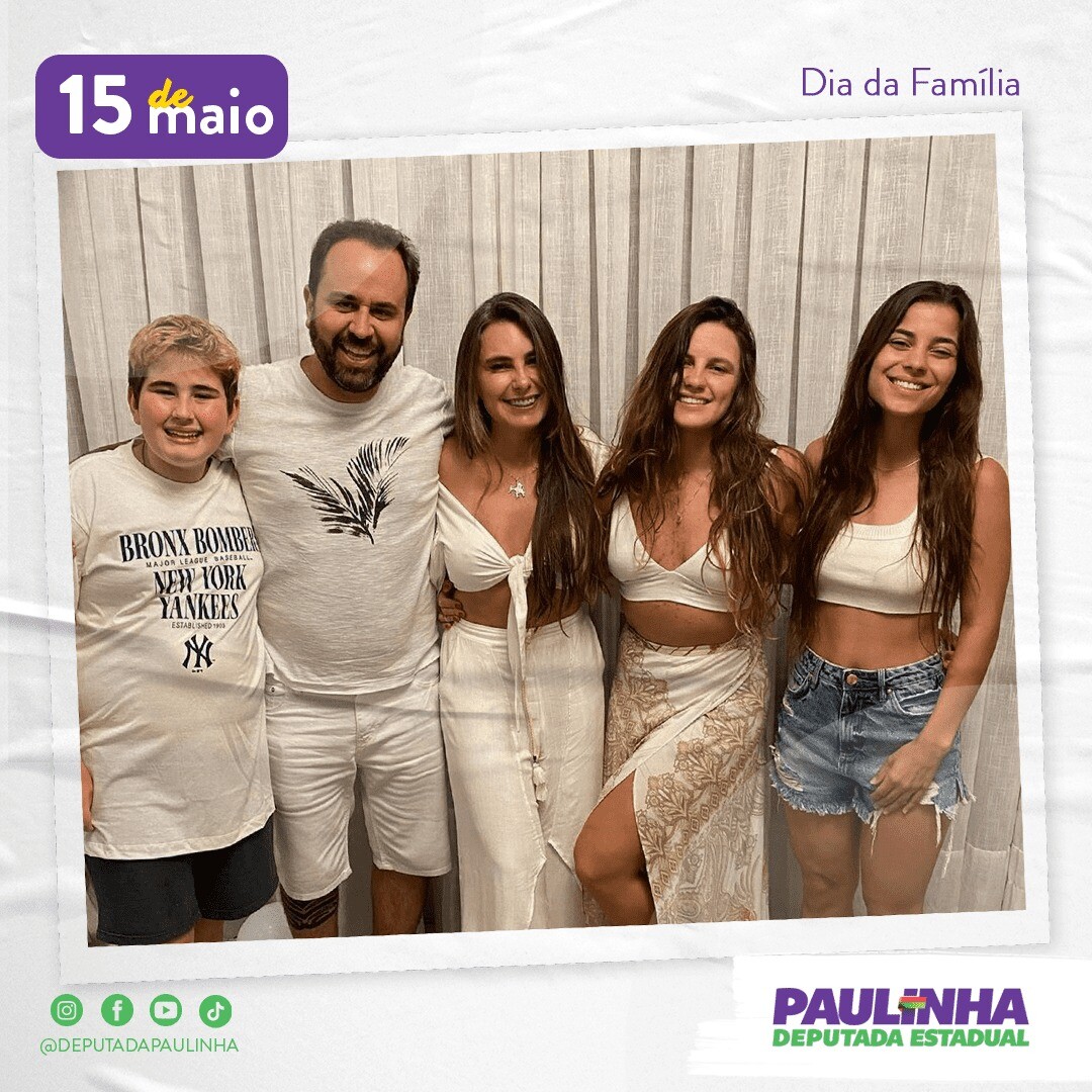 Deputada Paulinha e família