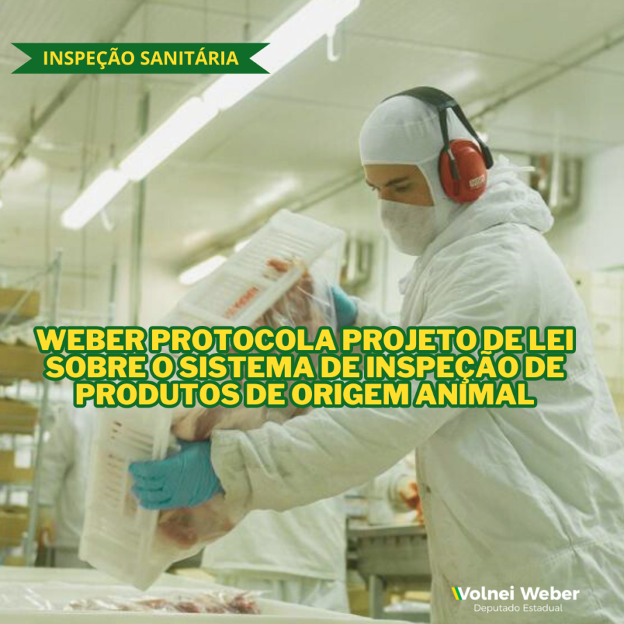 PL trata da legislação do sistema de inspeção dos produtos de origem animal em SC