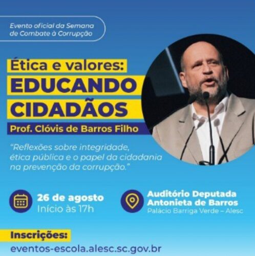Semana Estadual de Combate à Corrupção terá palestra com Clóvis de Barros Filho
