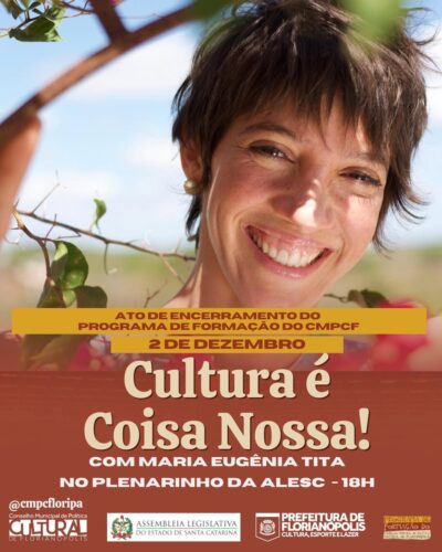 CMPC-Floripa encerra Programa de Formação com conversa “Cultura é Coisa Nossa!”