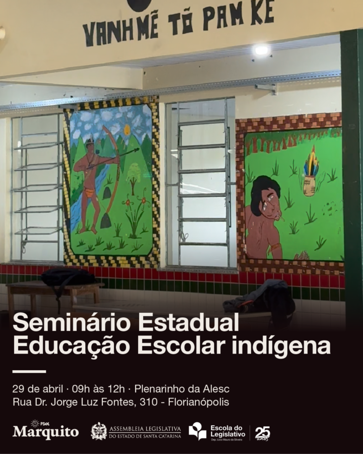 Nesta quarta, 29 de abril, Alesc realiza Seminário Estadual Educação Indígena