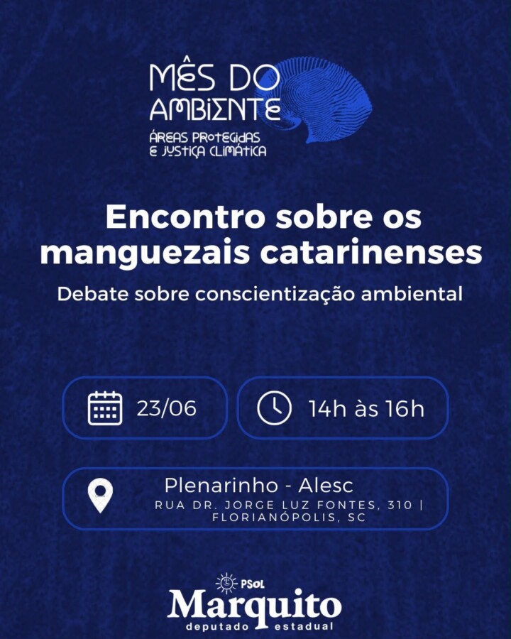 Encontro sobre Manguezais Catarinenses promove debate sobre preservação ambiental e desenvolvimento sustentável na Alesc, nesta terça (23)